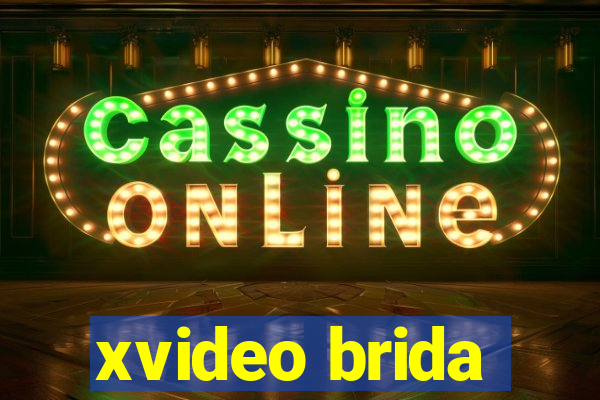 xvideo brida